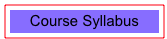 Course Syllabus